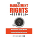 The Management Rights Formula: Work Smarter, Create Wealth and Live the Lifestyle You Deserve
