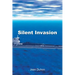 Silent Invasion