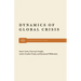 Dynamics of Global Crisis