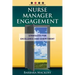 Nurse Manager Engagement: Strategies for Excel