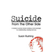 Suicide From the Other Side