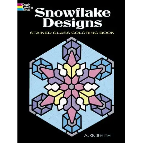 Snowflake Designs Stained Glass Coloring Book