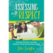 Assessing with Respect: Everyday Practices That Meet Students' Social and Emotional Needs