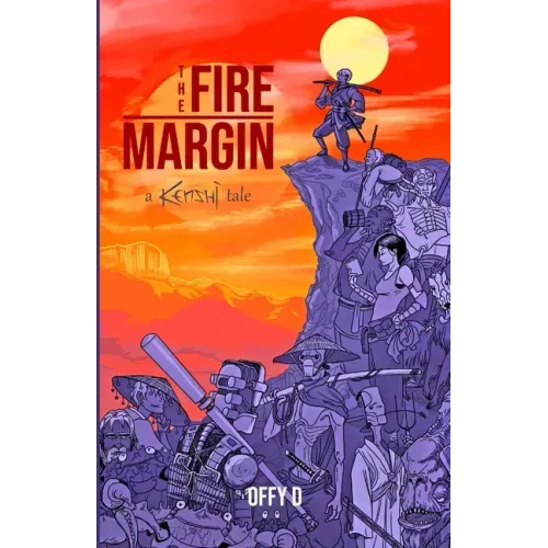 The Fire Margin: The Tempestuous Tale of Nuk Tashino