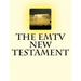 The EMTV NEW TESTAMENT
