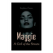 Maggie - A Girl of the Streets: Tale of New York