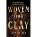 Woven from Clay