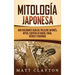 Mitología japonesa: Una fascinante guía del folclore japonés, mitos, cuentos de hadas, yokai, héroes y heroínas