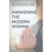 The Priestess Code: Awakening the Modern Woman: