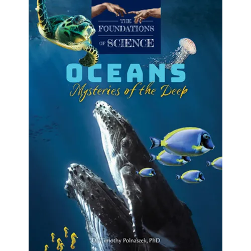 Oceans: Mysteries of the Deep