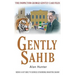 Gently Sahib
