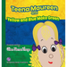 Teena Maureen and Yellow and Blue Make Green