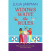 Widows Waive the Rules