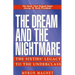 The Dream and the Nightmare: The Sixties' Legacy to the Underclass