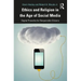 Ethics and Religion in the Age of Social Media: Digital Proverbs for Responsible Citizens