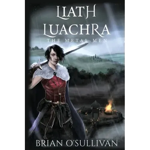 Liath Luachra: The Metal Men