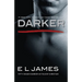 Darker: Fifty Shades Darker as Told by Christian