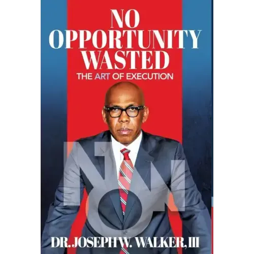 No Opportunity Wasted: The Art of Execution
