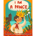 I am A Prince: An Inclusive LGBTQIA+ Children's Book