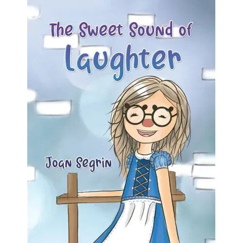 The Sweet Sound of Laughter