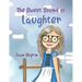 The Sweet Sound of Laughter
