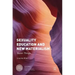 Sexuality Education and New Materialism: Queer Things