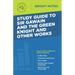 Study Guide to Sir Gawain and the Green Knight and Other Works