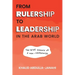 From Rulership to Leadership in the Arab World: The Brief Memoir of a Non-Conformist