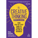 The Creative Thinking Handbook: Your Step-By-Step Guide to Problem Solving in Business