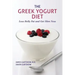 The Greek Yogurt Diet: Lose Belly Fat and Get Slim Now