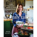 Family Table: Farm Cooking from the Elliott Homestead