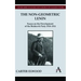 The Non-Geometric Lenin: Essays on the Development of the Bolshevik Party 1910-1914