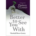 Better to See You W