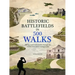 Historic Battlefields in 500 Walks
