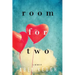 Room for Two: A Memoir