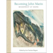 Becoming John Marin: Modernist at Work