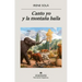 Canto Yo Y La Montaña Baila