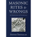 Masonic Rites and Wrongs