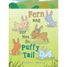 Fern and Her Not so Puffy Tail