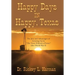 Happy Days in Happy, Texas: The Joys and Advantages of Growing up in "The Town Without a Frown" After World War Ii