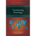 Transforming Missiology: An Alternative Approach to Missiological Education