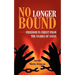 No Longer Bound