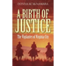 A Birth of Justice: The Vigilantes of Virginia City