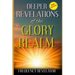 Deeper Revelations Of The Glory Realm