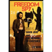 Freedom Spy: David Jove and The Meaning of Existence