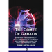 The Comte De Gabalis: Secrets of the Elementals - Occult Mysteries of the World and the Bible, including the Magi and Prophetic Lore