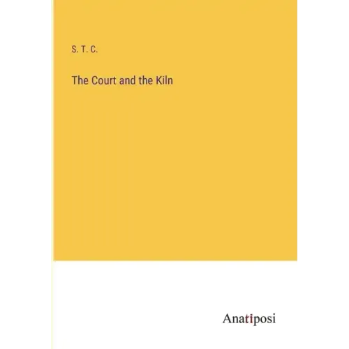 The Court and the Kiln
