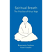 Spiritual Breath. The Practice of Kriya Yoga