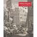 William Hogarth: Visions in Print