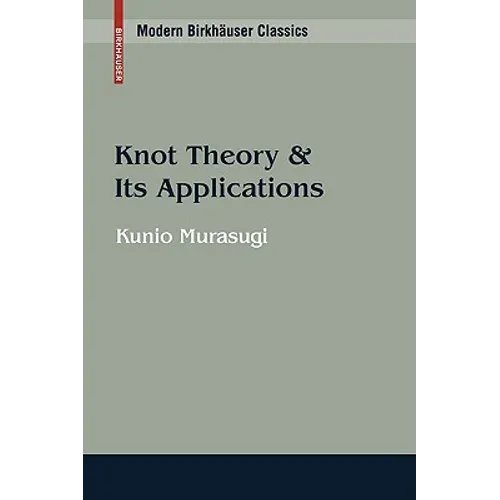 Knot Theory & Its Applications